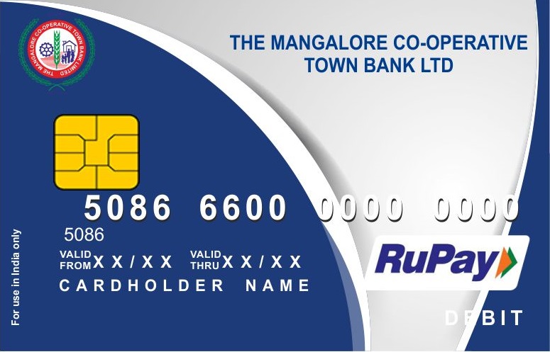 THE MANGALORE CO-OPERATIVE TOWN BANK LTD RuPay Debit cum ATM Card